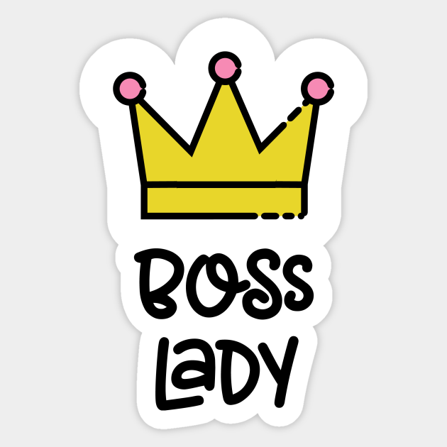Boss Lady - Boss Lady - Autocollant | TeePublic FR
